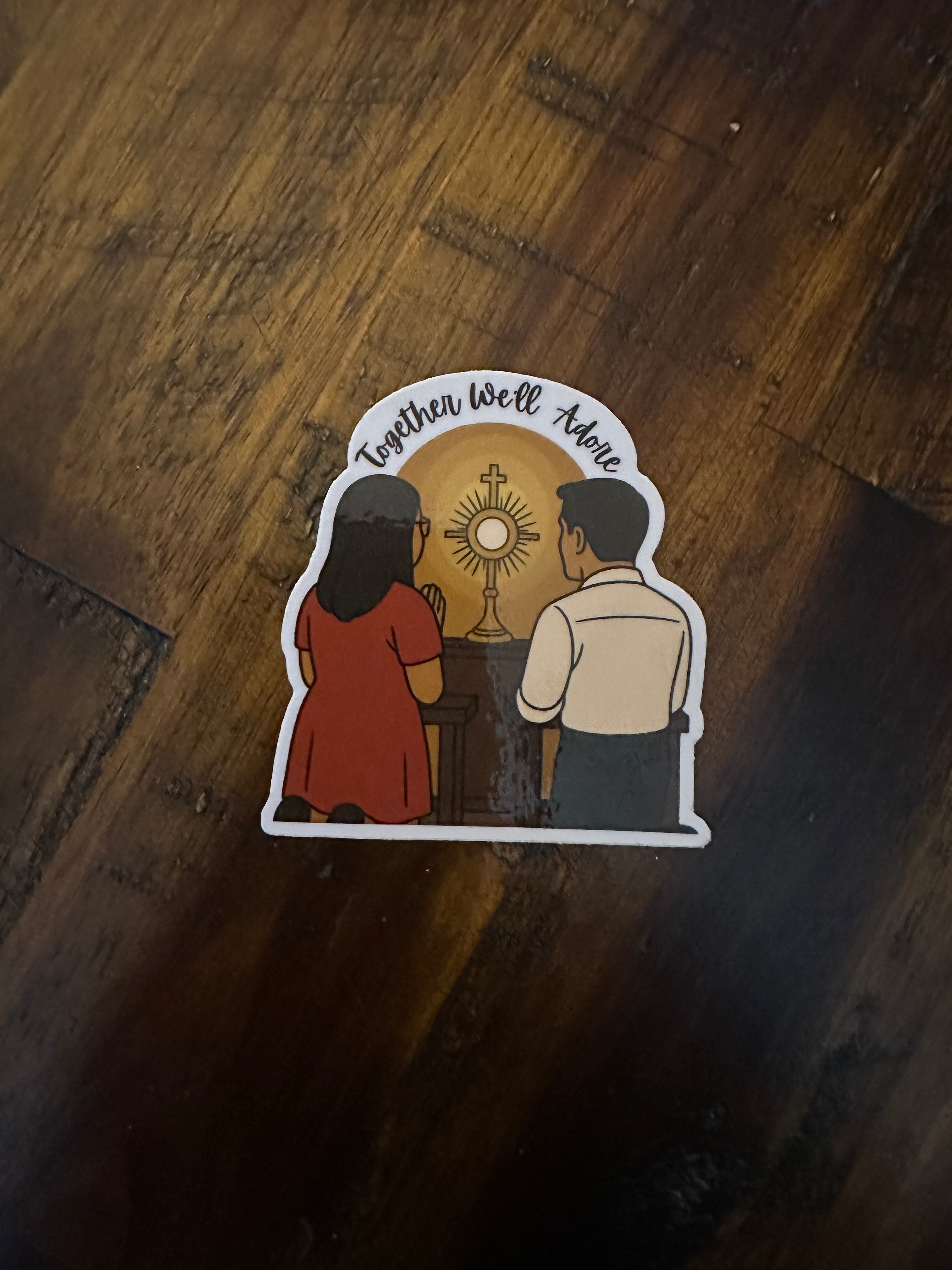 Together We Adore…