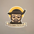 Saint Damien "Pray for us."